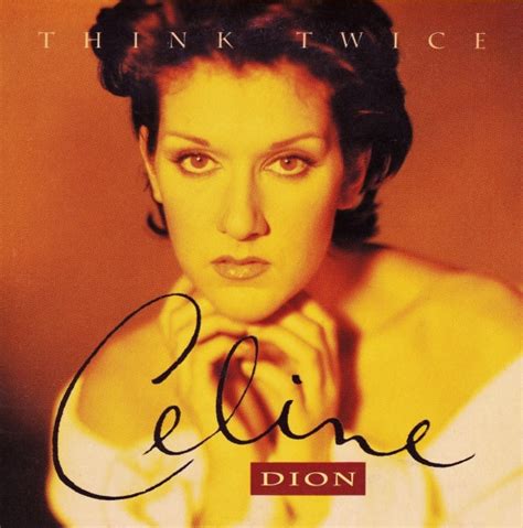 celine dion think twice album.